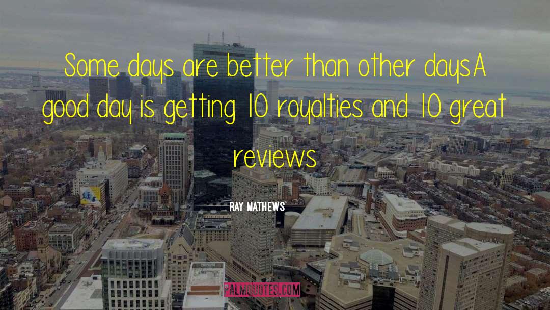 Hylete Reviews quotes by Ray Mathews