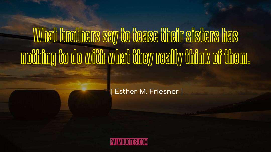 Hymenaios Siblings quotes by Esther M. Friesner