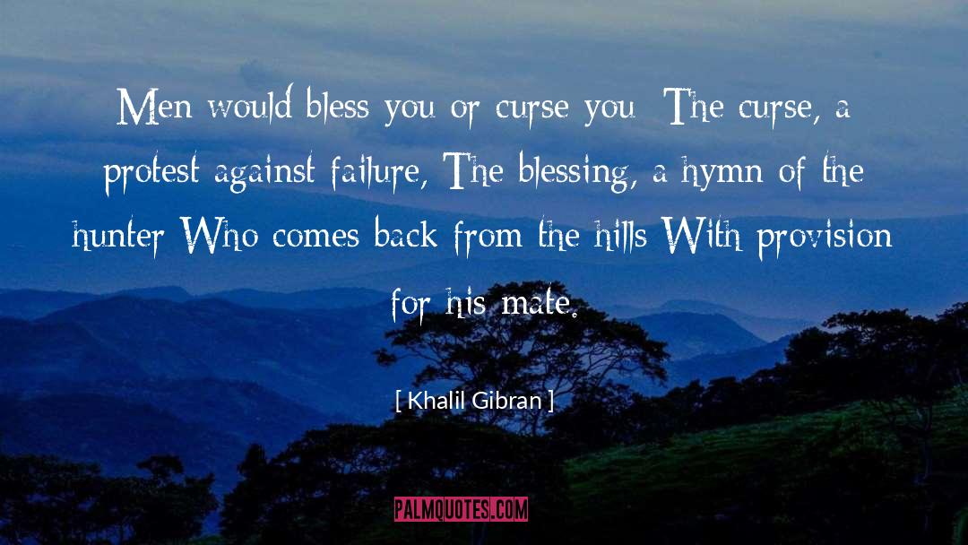 Hymn quotes by Khalil Gibran