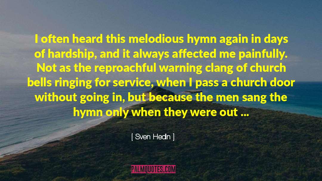 Hymn quotes by Sven Hedin