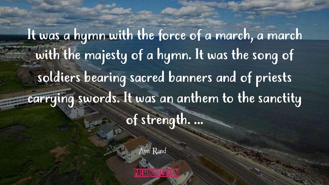 Hymn quotes by Ayn Rand