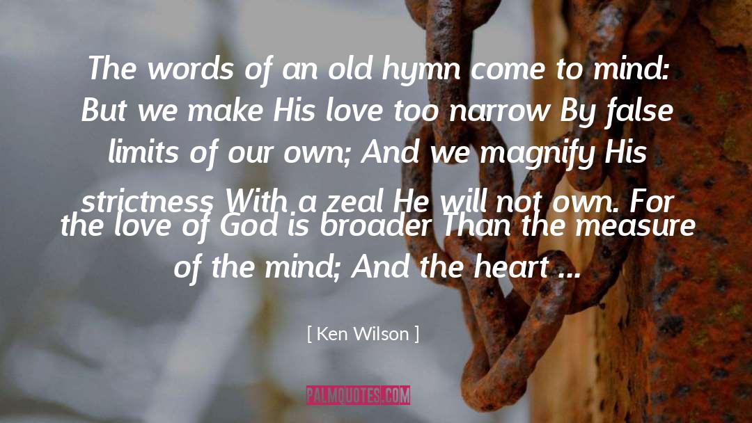 Hymn quotes by Ken Wilson