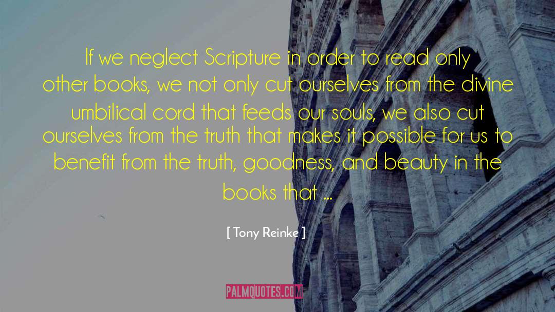 Hymn To Goodness And Beauty quotes by Tony Reinke