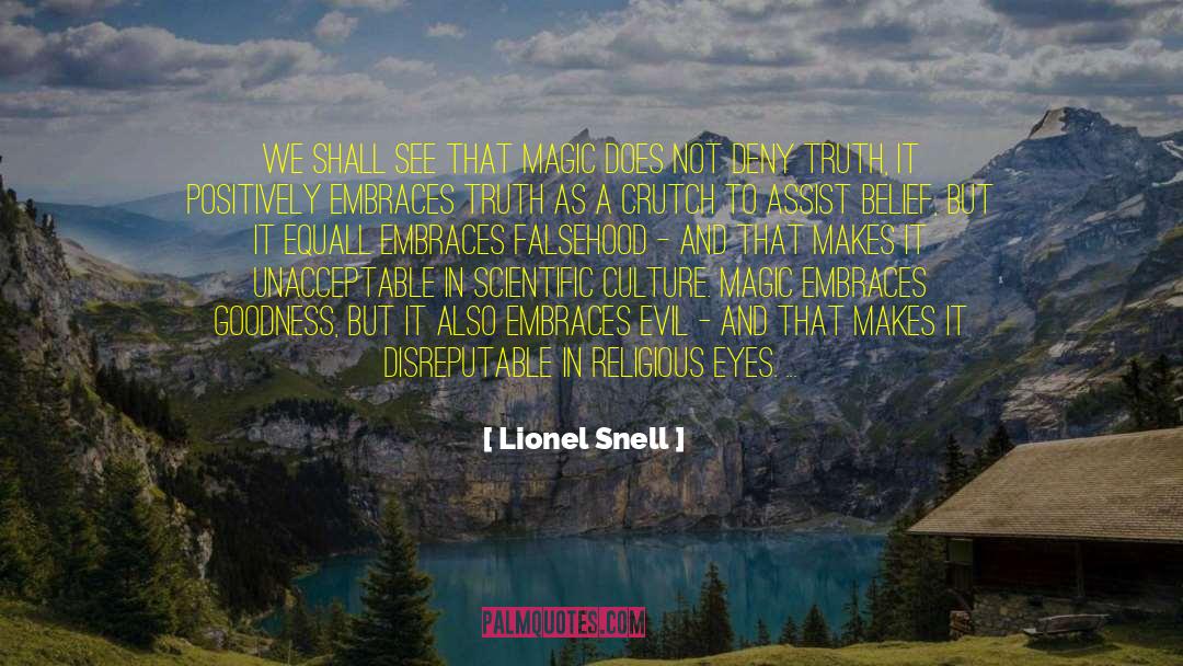 Hymn To Goodness And Beauty quotes by Lionel Snell