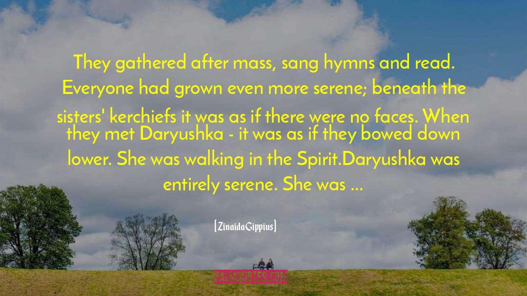 Hymns quotes by Zinaida Gippius