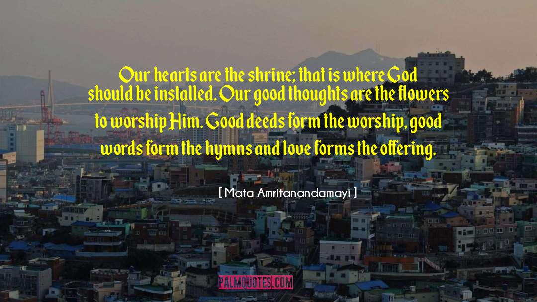 Hymns quotes by Mata Amritanandamayi