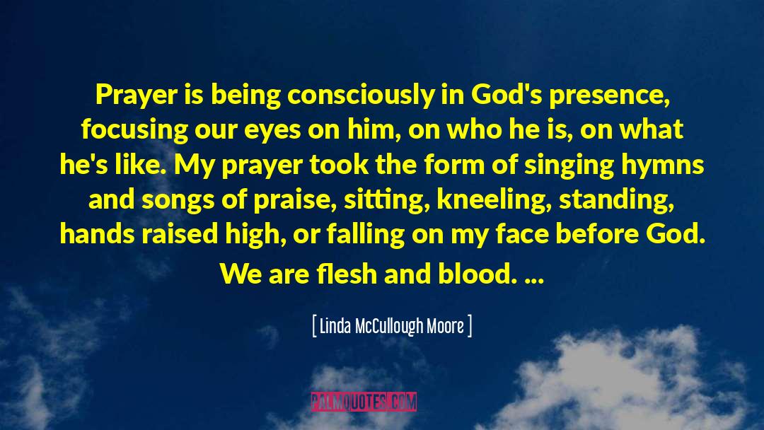 Hymns quotes by Linda McCullough Moore