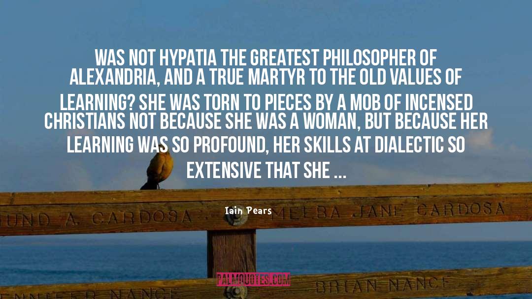 Hypatia Of Alexandria quotes by Iain Pears