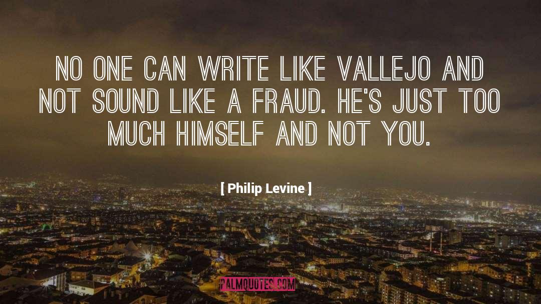 Hype quotes by Philip Levine