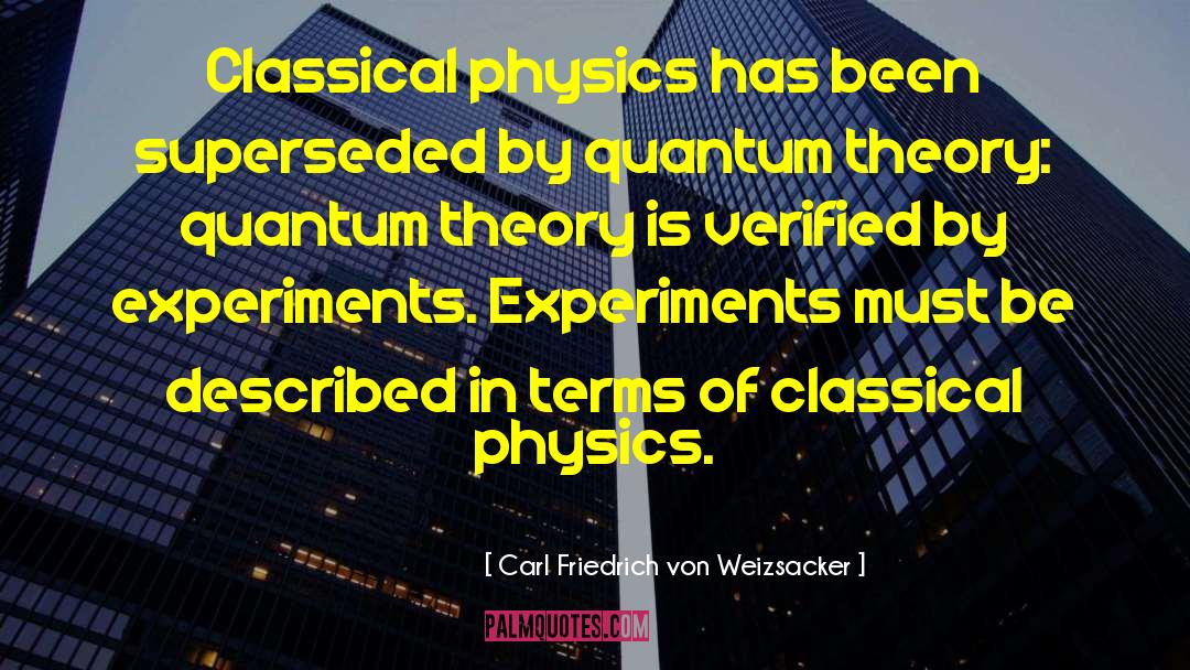 Hyperdimensional Physics quotes by Carl Friedrich Von Weizsacker