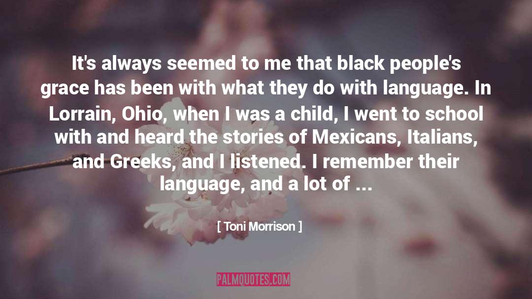 Hyphenated Greeks quotes by Toni Morrison