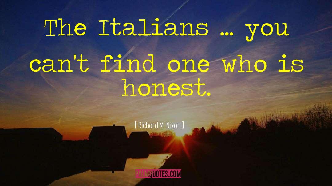 Hyphenated Italians quotes by Richard M. Nixon