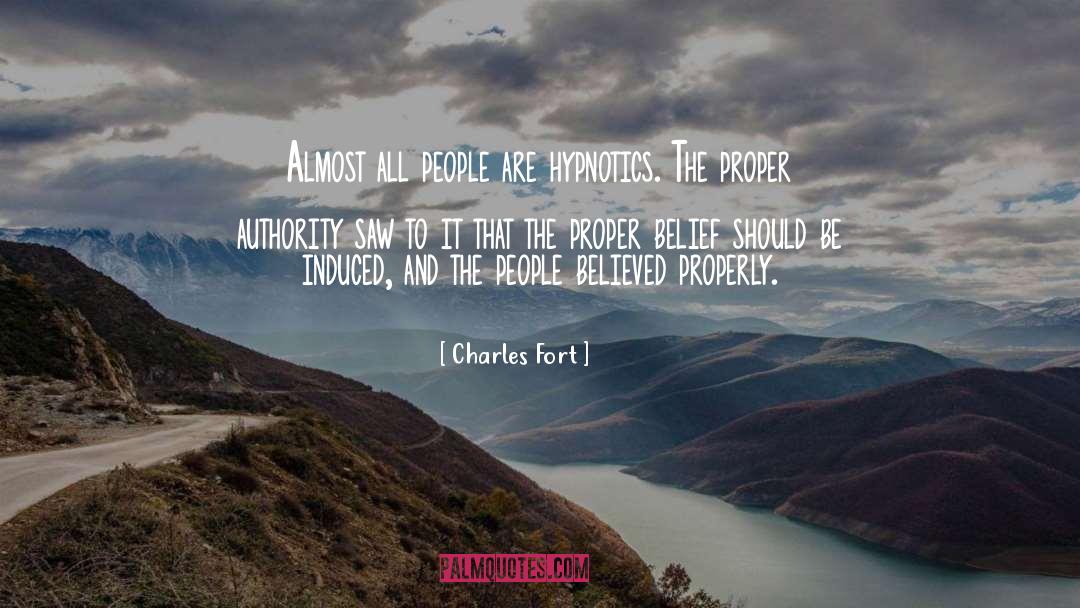 Hypnosis quotes by Charles Fort