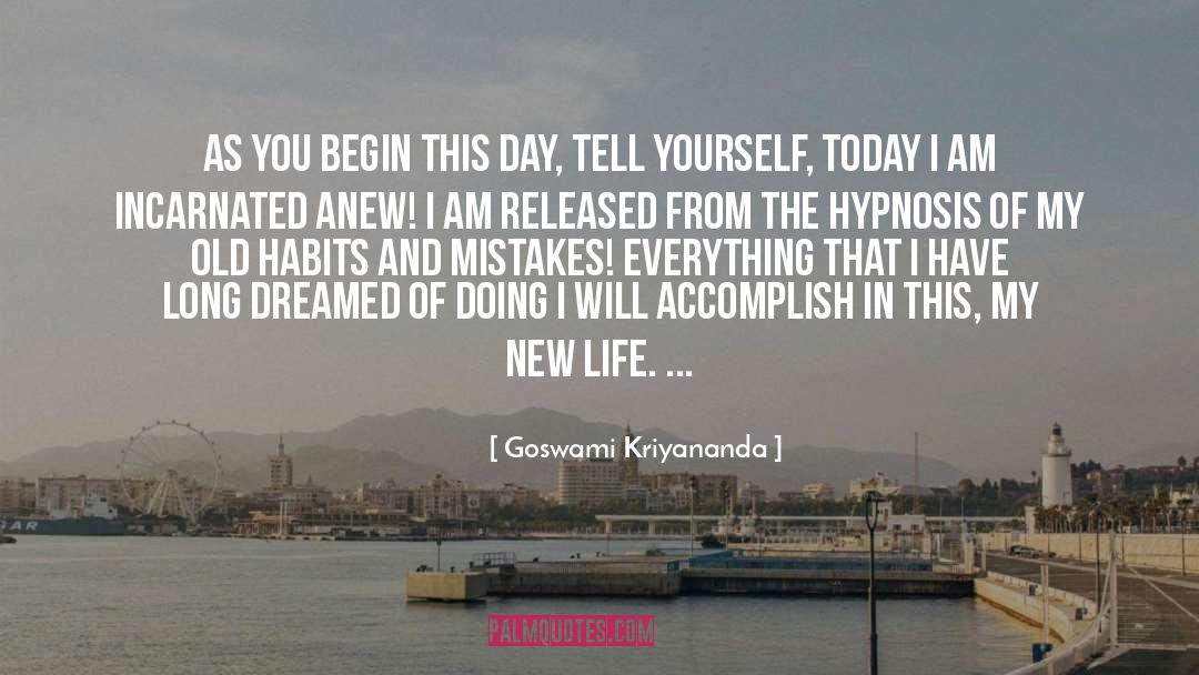 Hypnosis quotes by Goswami Kriyananda