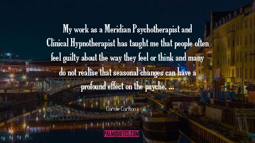 Hypnotherapist quotes by Carole Carlton