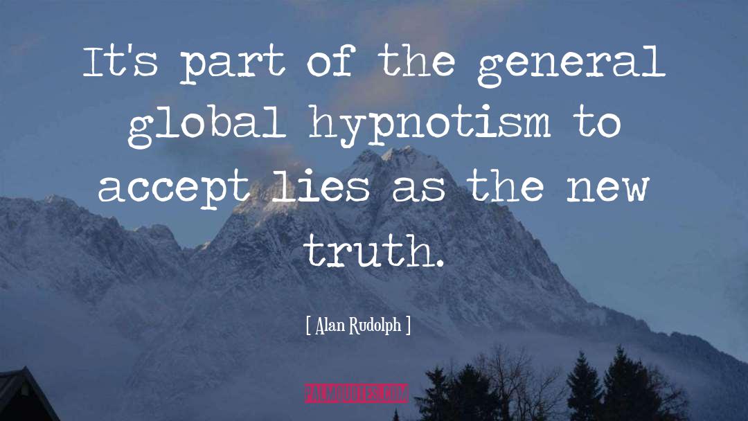 Hypnotism quotes by Alan Rudolph