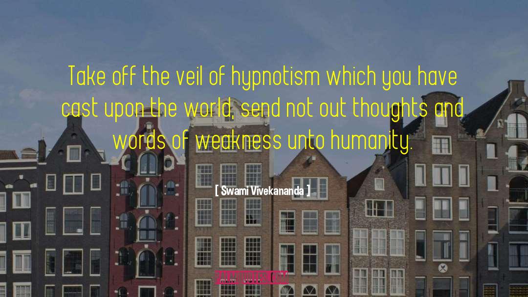 Hypnotism quotes by Swami Vivekananda