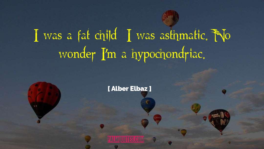 Hypochondriac quotes by Alber Elbaz