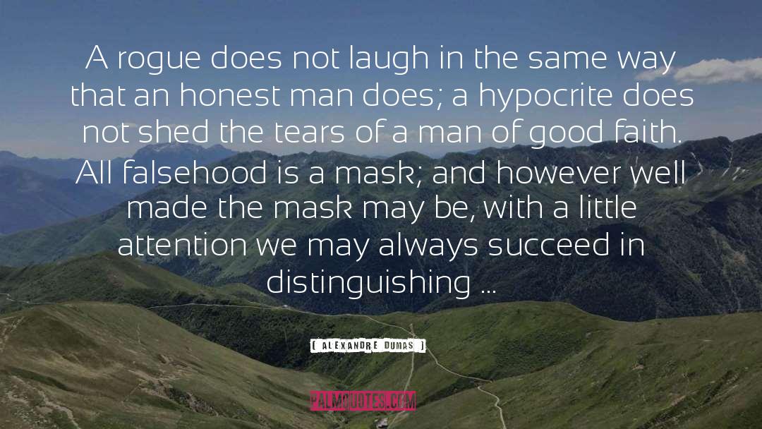 Hypocrite quotes by Alexandre Dumas