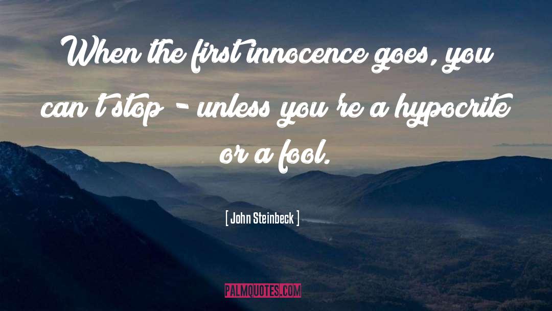 Hypocrite quotes by John Steinbeck