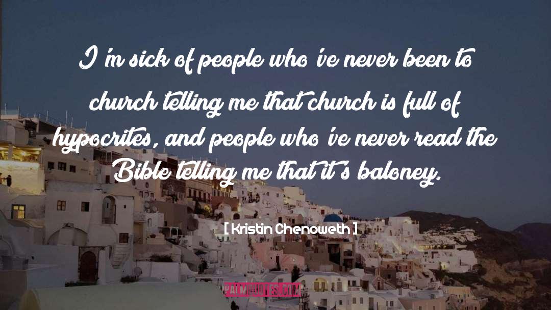 Hypocrites quotes by Kristin Chenoweth
