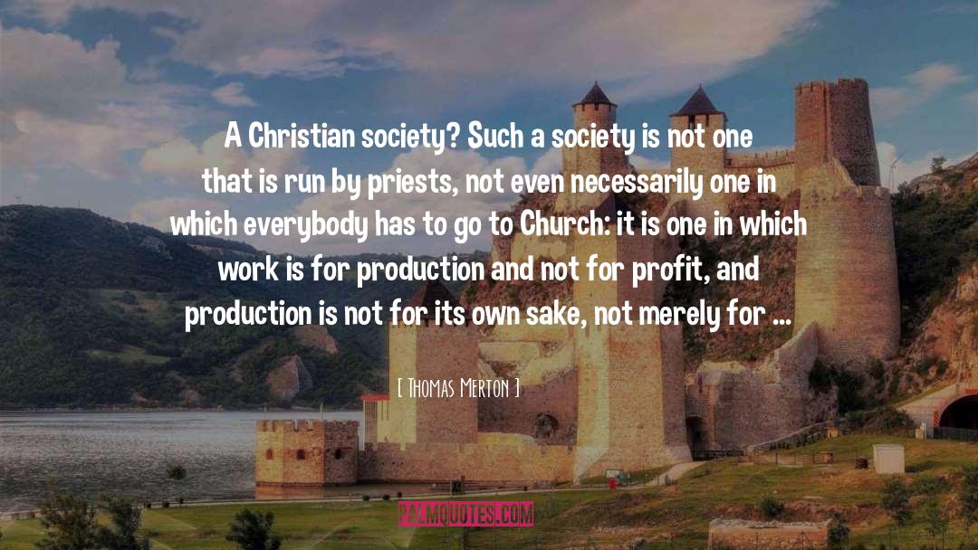Hypocrites Who Go To Church quotes by Thomas Merton