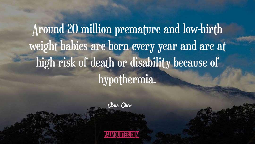 Hypothermia quotes by Jane Chen
