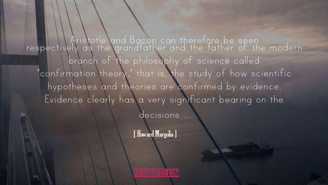 Hypotheses quotes by Howard Margolis