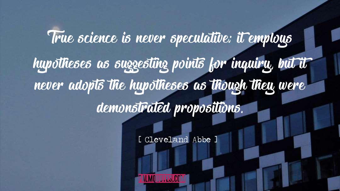 Hypotheses quotes by Cleveland Abbe