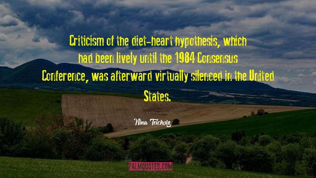 Hypothesis quotes by Nina Teicholz