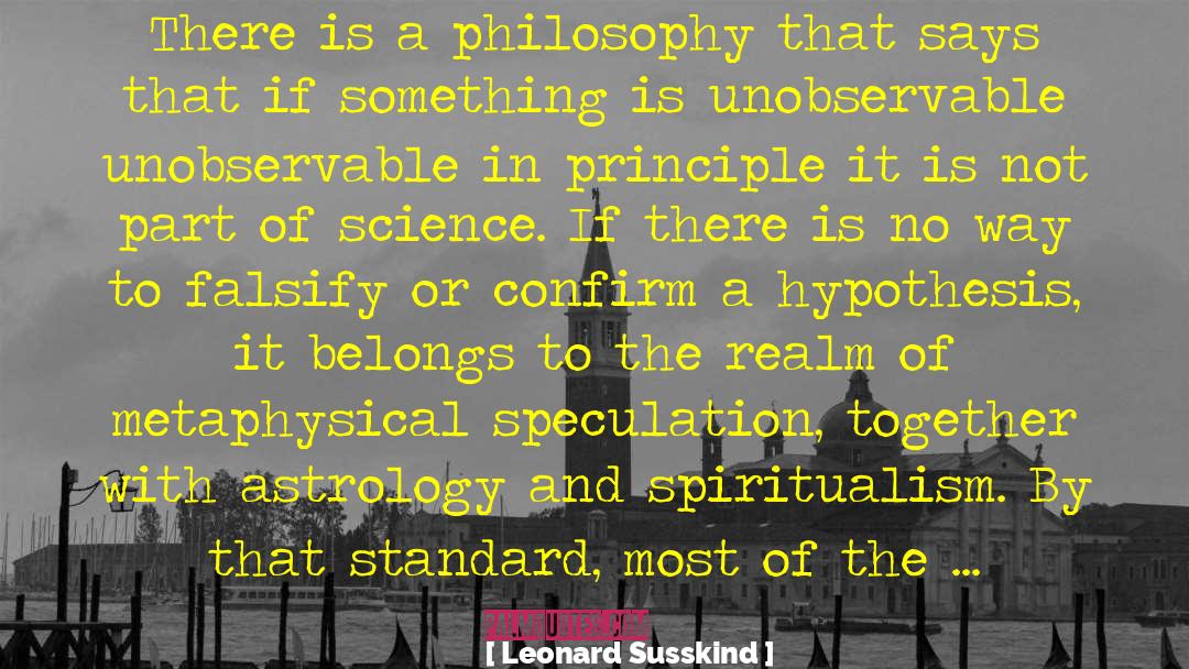 Hypothesis quotes by Leonard Susskind