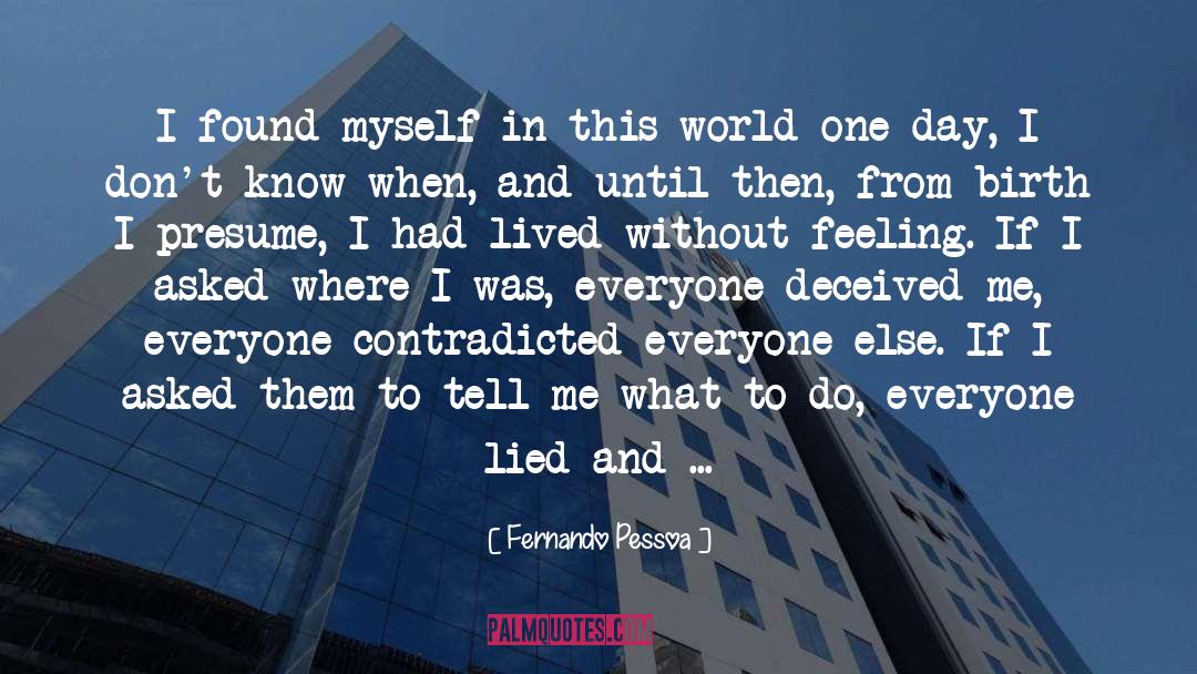 Hypothetical quotes by Fernando Pessoa