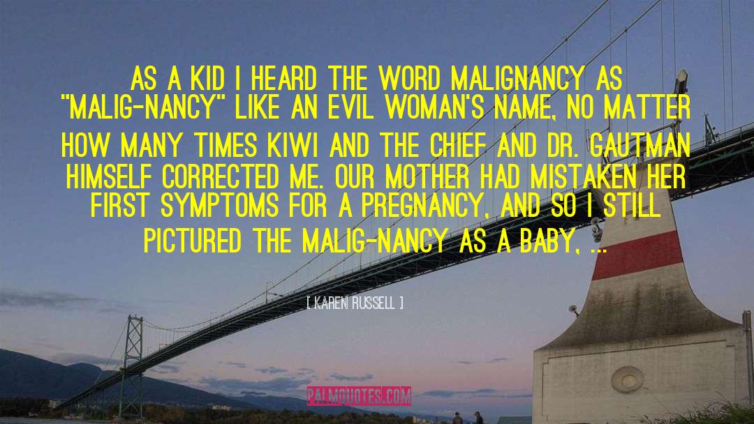Hypothyroidism And Pregnancy quotes by Karen Russell