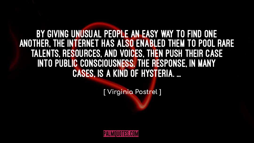 Hysteria quotes by Virginia Postrel