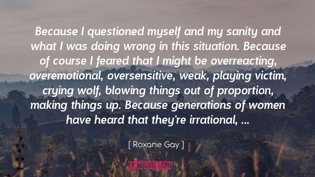 Hysterical quotes by Roxane Gay