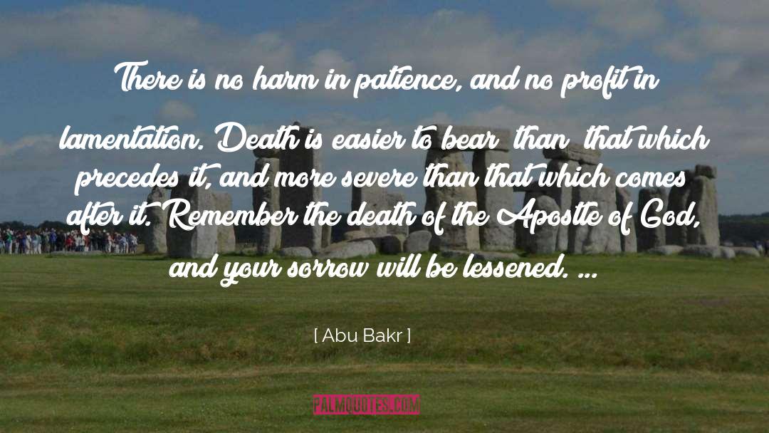 Hz Abu Bakr quotes by Abu Bakr