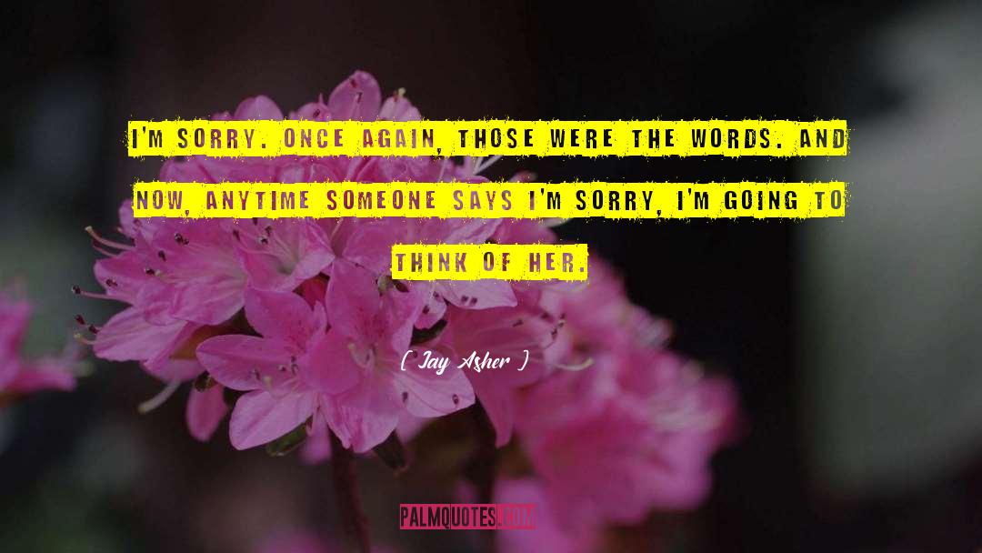 I 27m Lonely quotes by Jay Asher