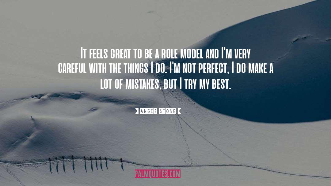 I 27m Not Perfect quotes by Angie Stone