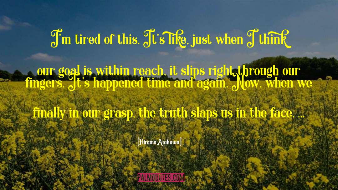 I 27m Tired quotes by Hiromu Arakawa