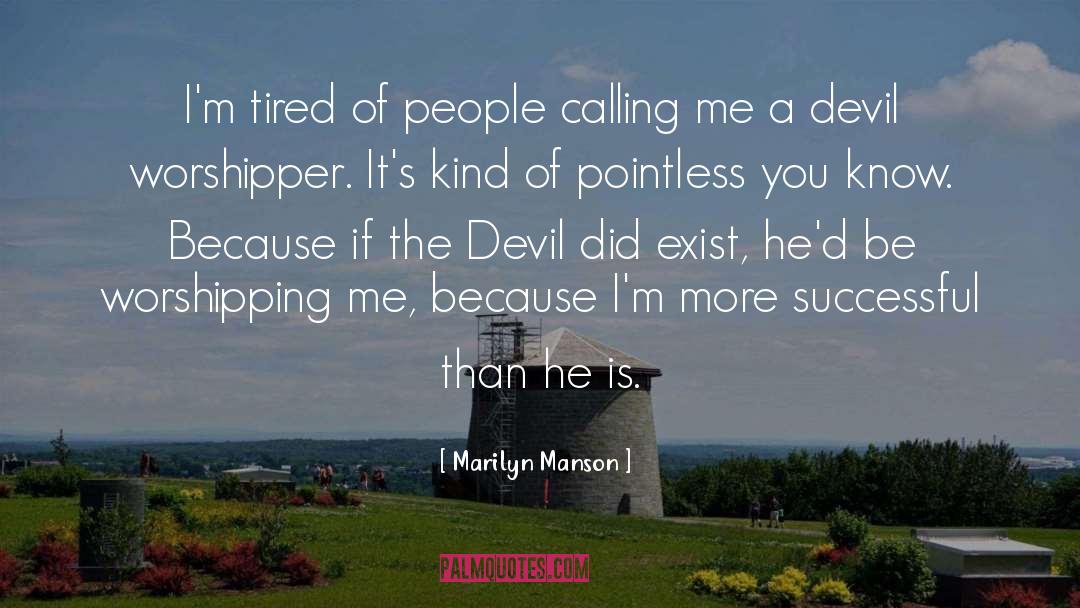 I 27m Tired quotes by Marilyn Manson