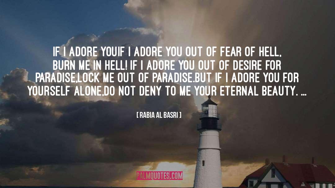 I Adore You quotes by Rabia Al Basri