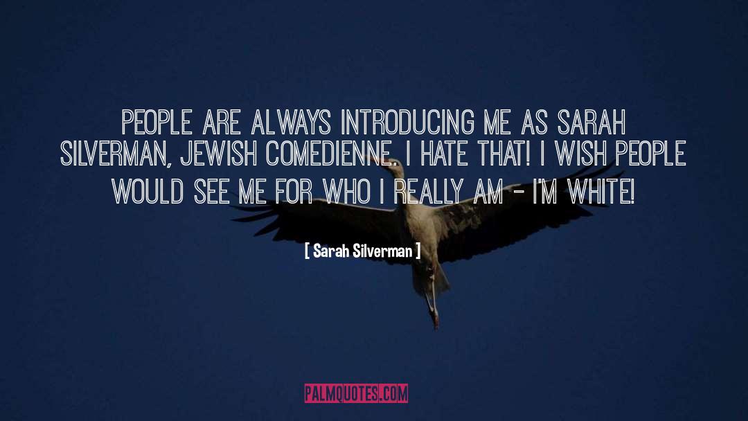 I Always Win quotes by Sarah Silverman