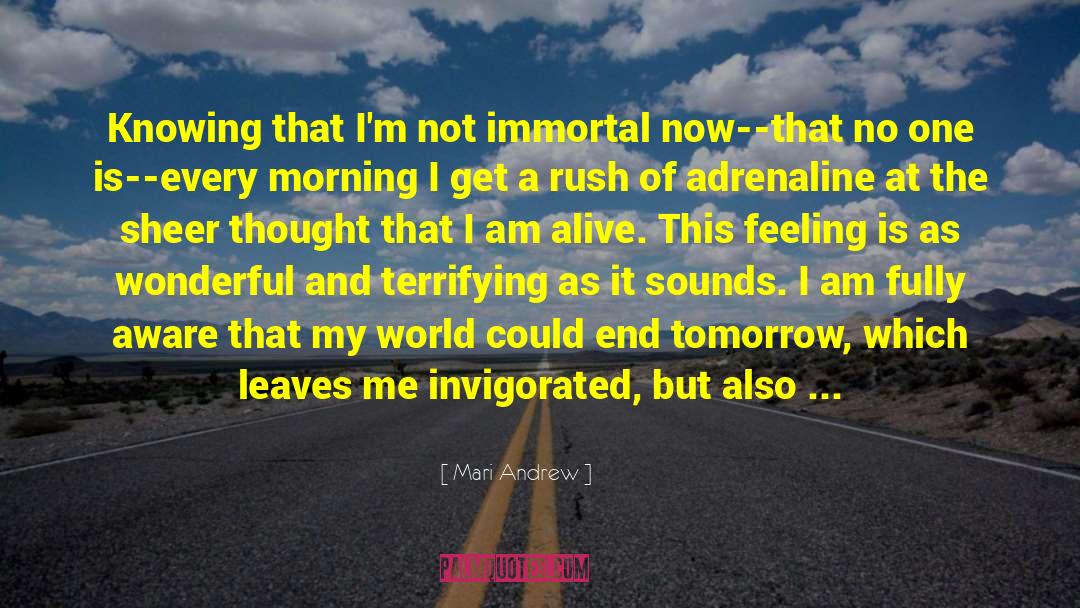 I Am Alive quotes by Mari Andrew