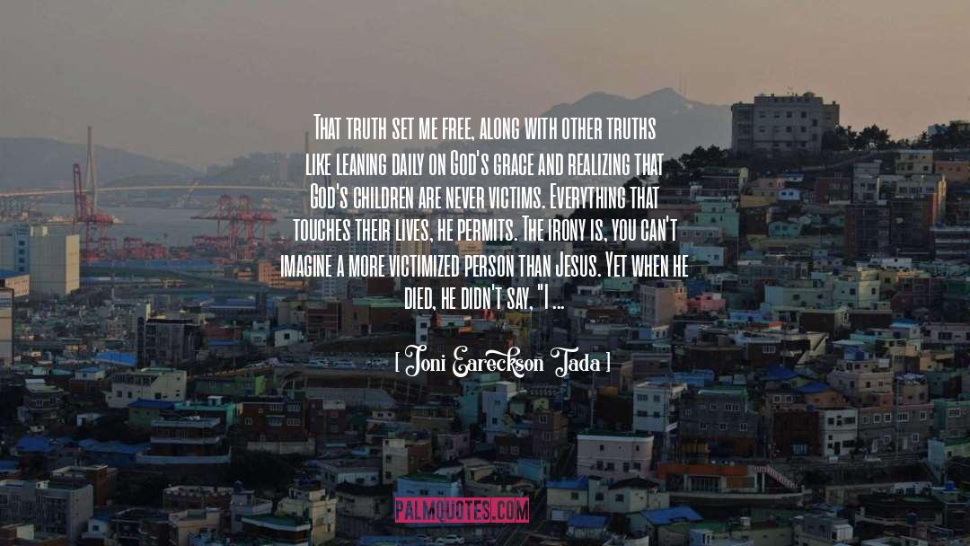 I Am Beautiful quotes by Joni Eareckson Tada