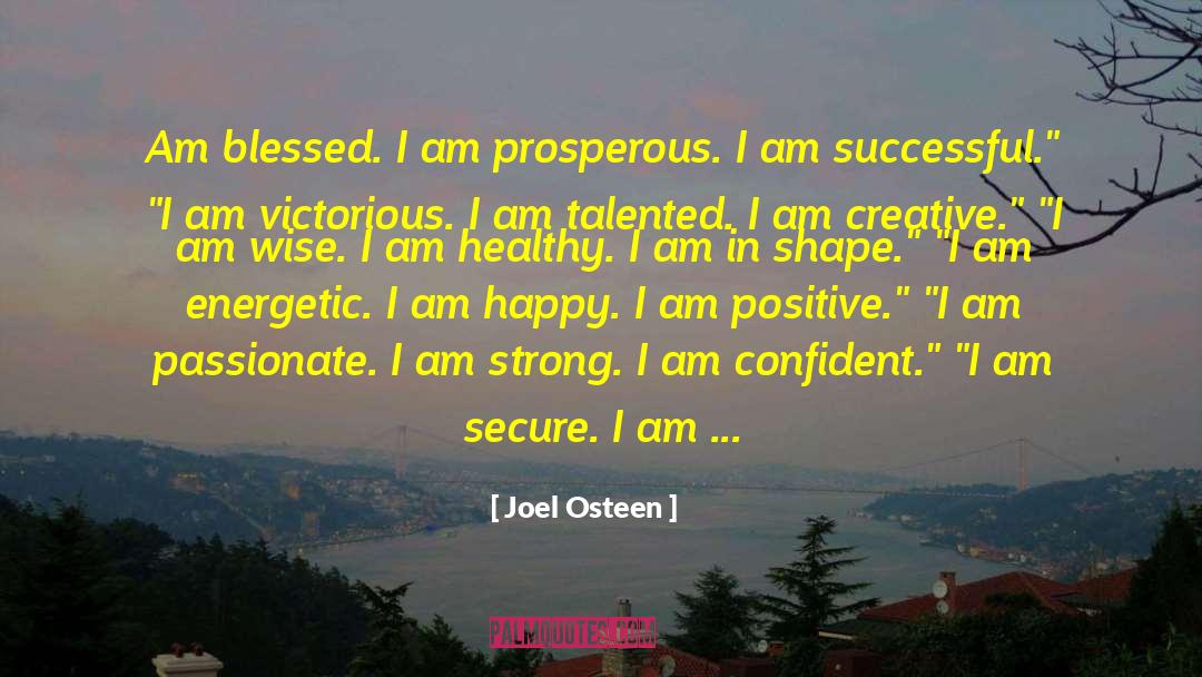 I Am Beautiful quotes by Joel Osteen