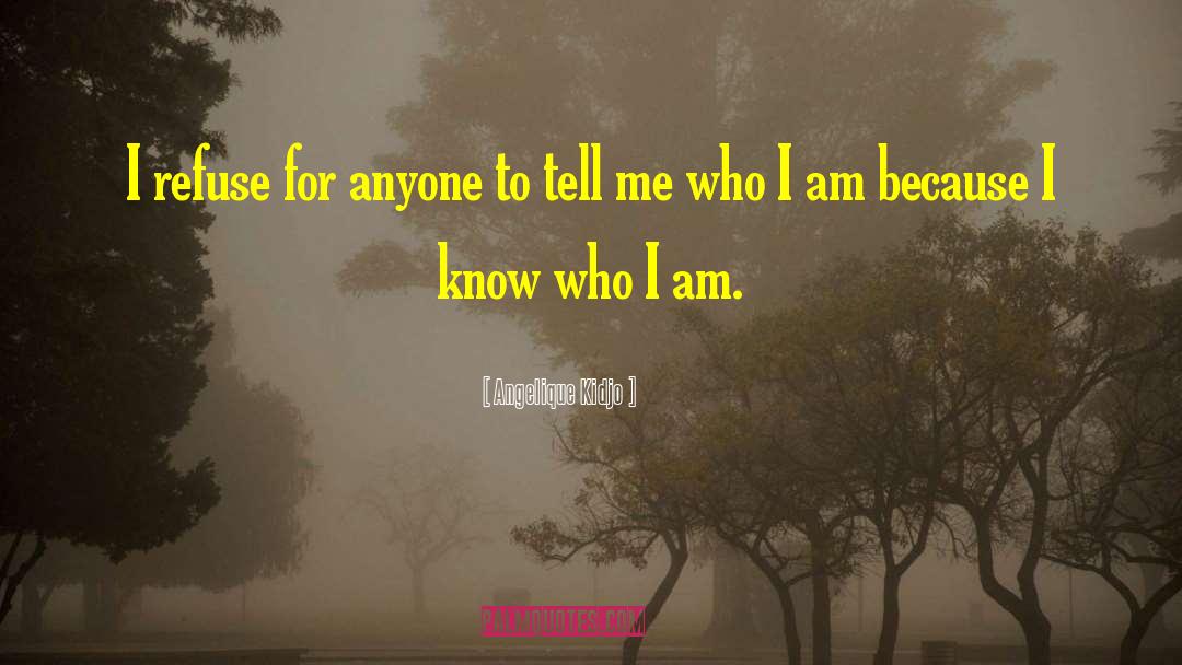 I Am Because quotes by Angelique Kidjo