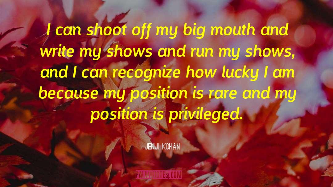 I Am Because quotes by Jenji Kohan