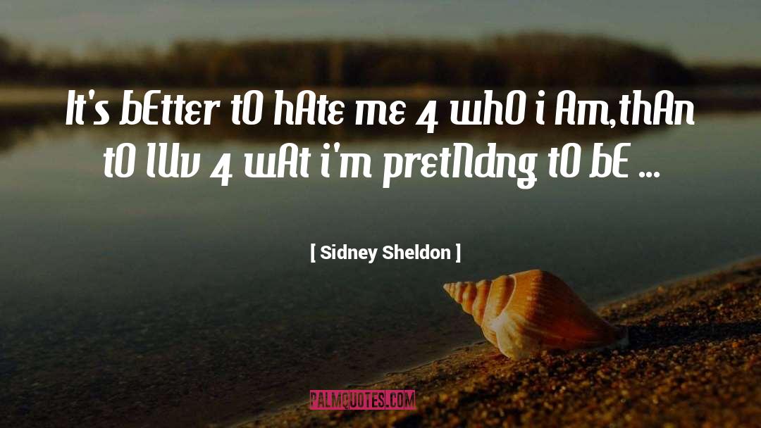 I Am Called quotes by Sidney Sheldon