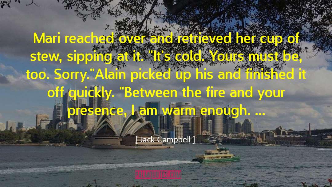 I Am Crazy quotes by Jack Campbell