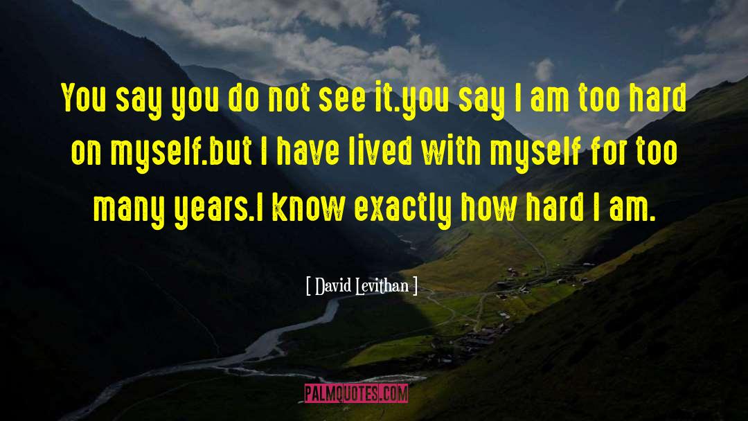 I Am David quotes by David Levithan